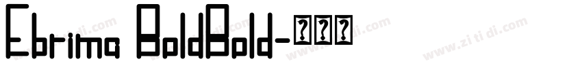 Ebrima BoldBold字体转换